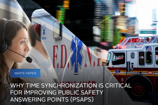 Why Time Synchronization Is Critical for Improving Public Safety Answering Points (PSAPs)