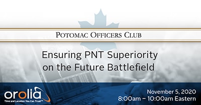 Orolia Joins US Defense Resilient PNT Panel Ensuring Superiority on the Battlefield